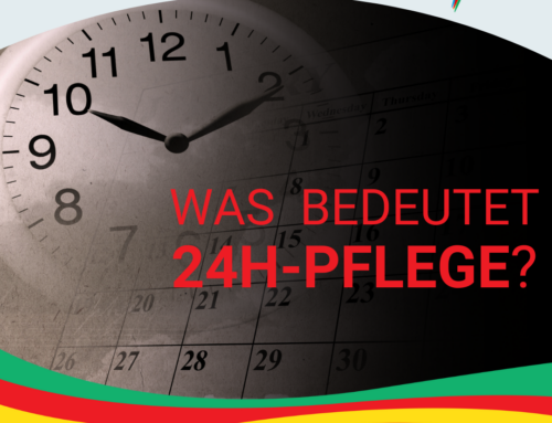 Was bedeutet „24H-Pflege“?